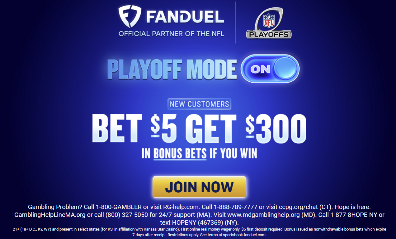FanDuel Sportsbook NY Bet $5 Get $300 in Bonus Bets NFL Playoffs welcome offer for new customers January 2026